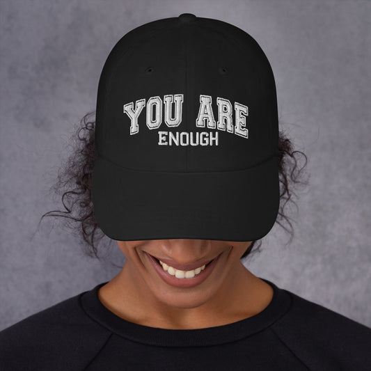 You Are Enough low-profile dad hat, Utica